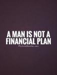 a-man-is-not-a-financial-plan-quote-1